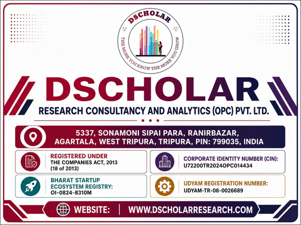 DSCHOLAR RESEARCH CONSULTANCY AND ANALYTICS (OPC) PRIVATE LIMITED